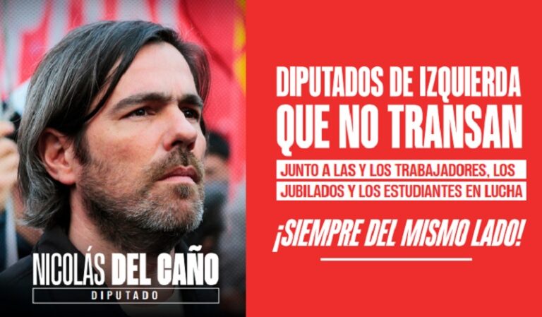 Votá diputados de izquierda que no transan